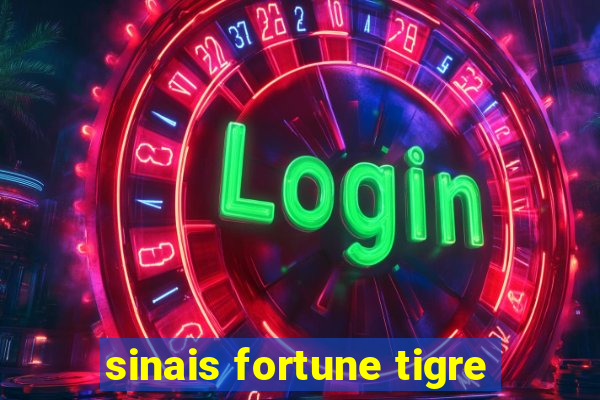 sinais fortune tigre